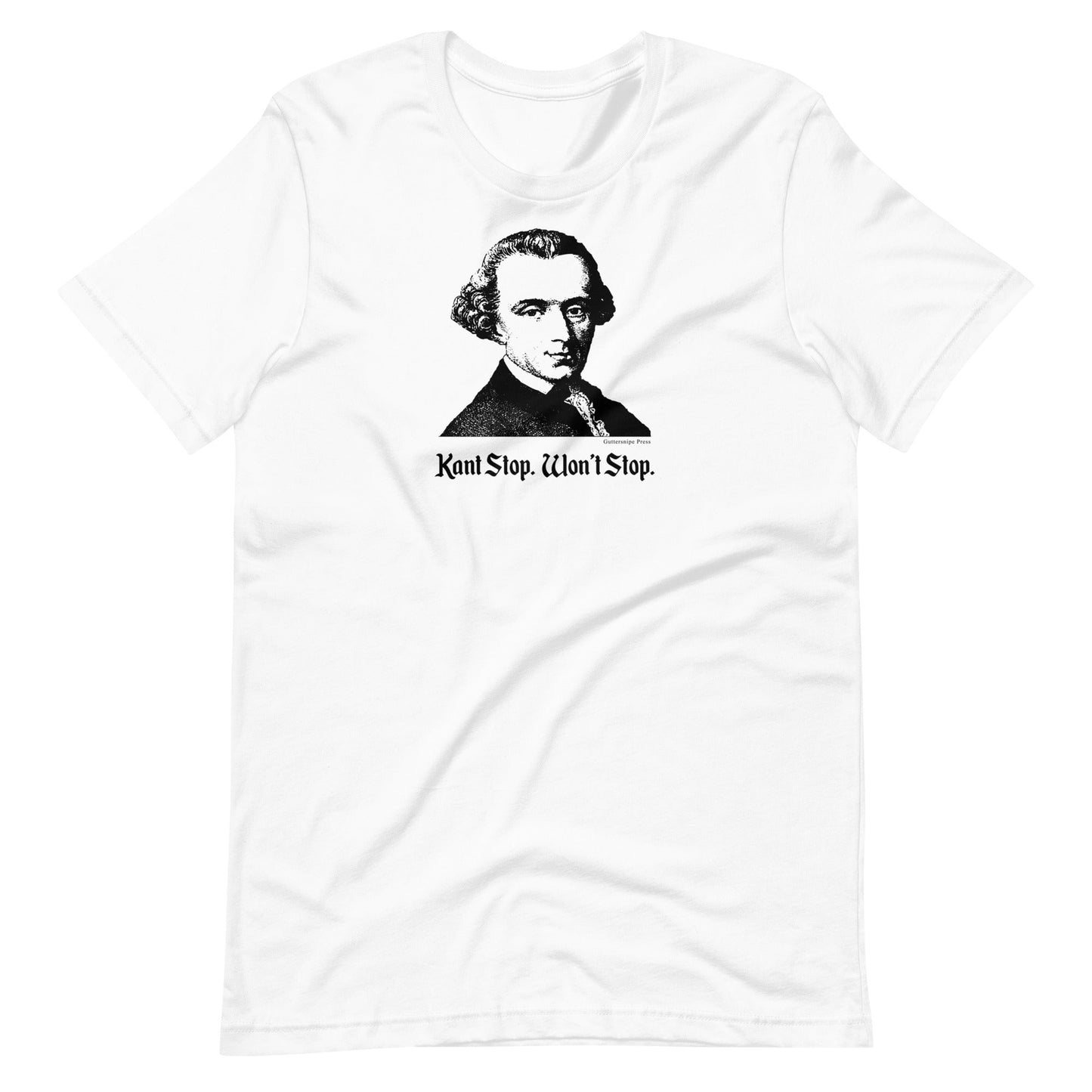 Kant Stop Won't Stop T-shirt