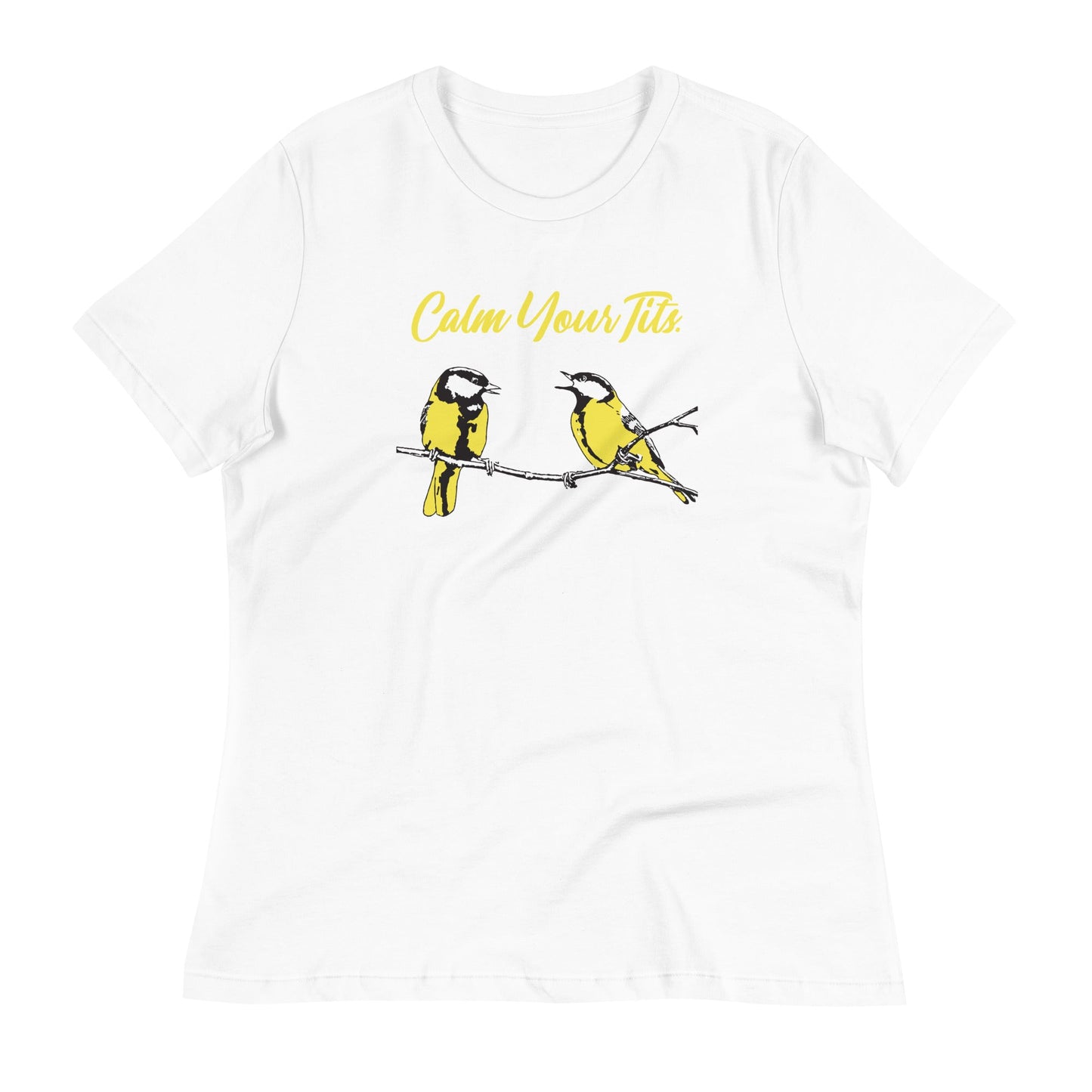 Calm Your Tits Women's Cut T-Shirt