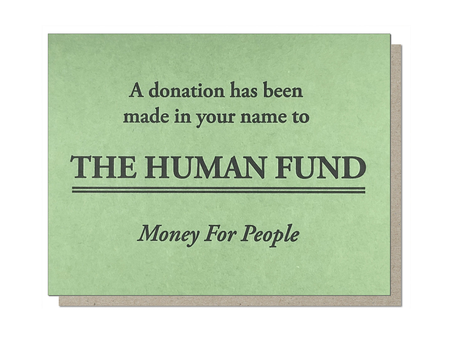 The Human Fund Greeting Card