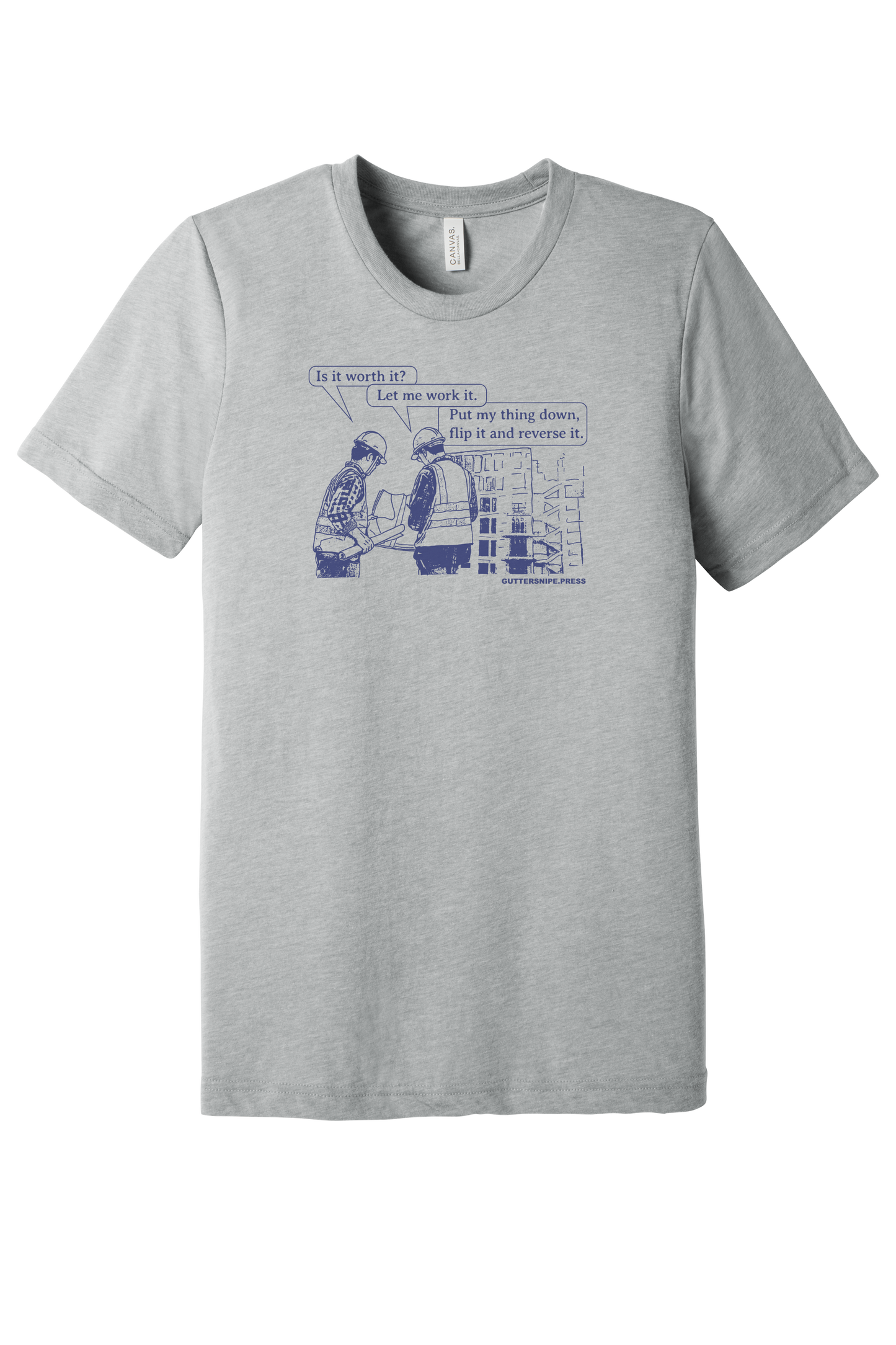 Let Me Work It Tri-Blend T-Shirt