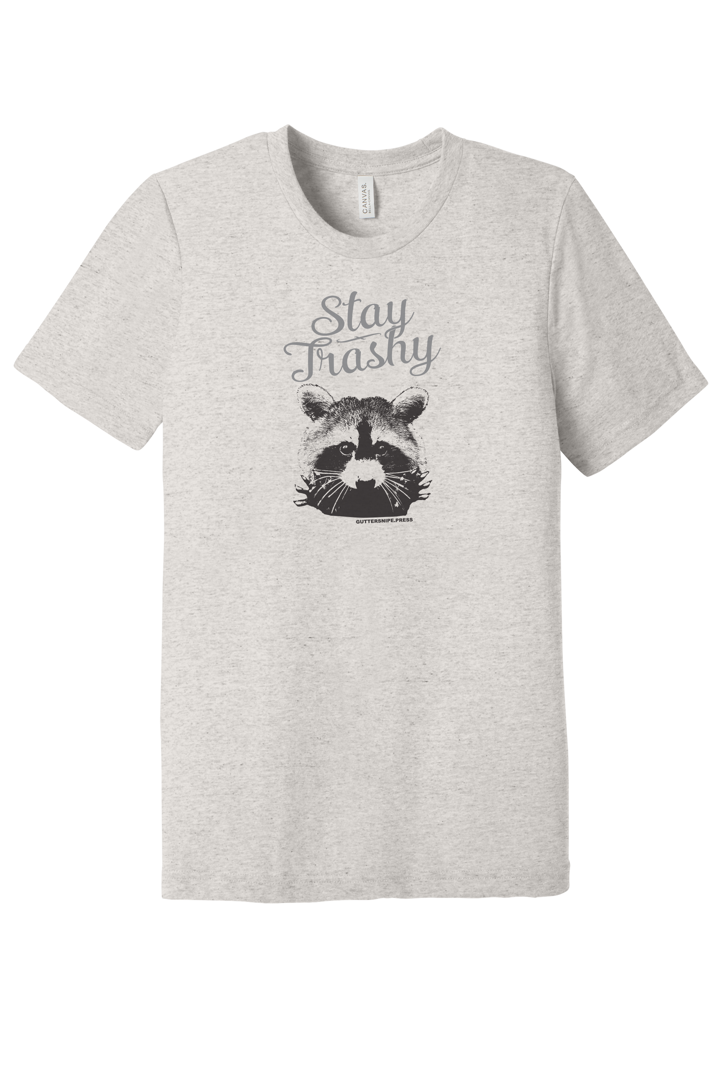 Stay Trashy T-Shirt