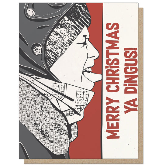 Merry Christmas Ya Dingus! Card