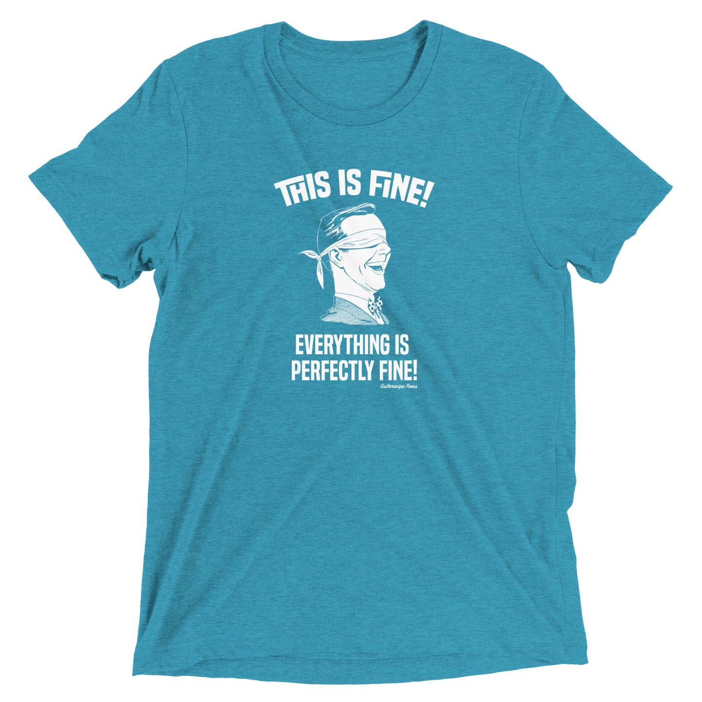 This is Fine Tri-Blend T-Shirt